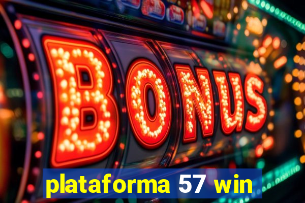 plataforma 57 win